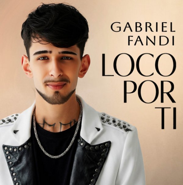 Gabriel Fandi Loco por ti