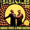 Carlos Vives y Ryan Castro