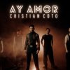 Cristian Coto Ay Amor