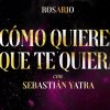 Rosario y Sebastian Yatra