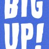 Big Up