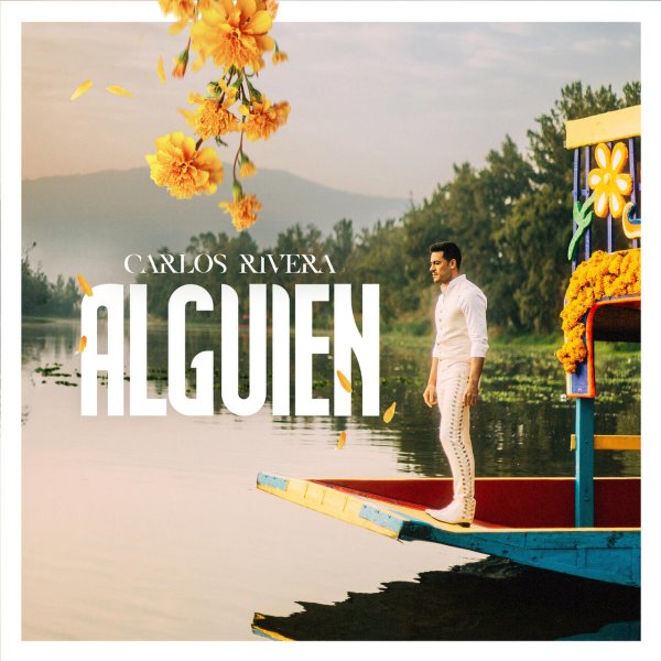 Carlos Rivera Alguien portada