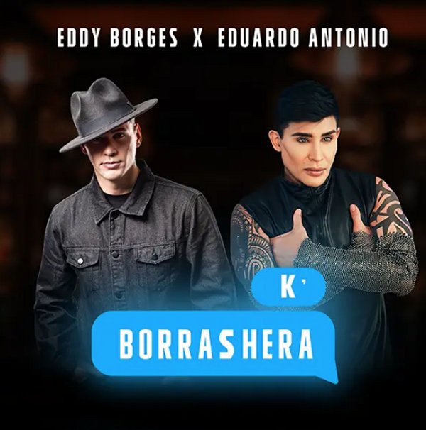 Eddy Borges y Eduardo Antonio