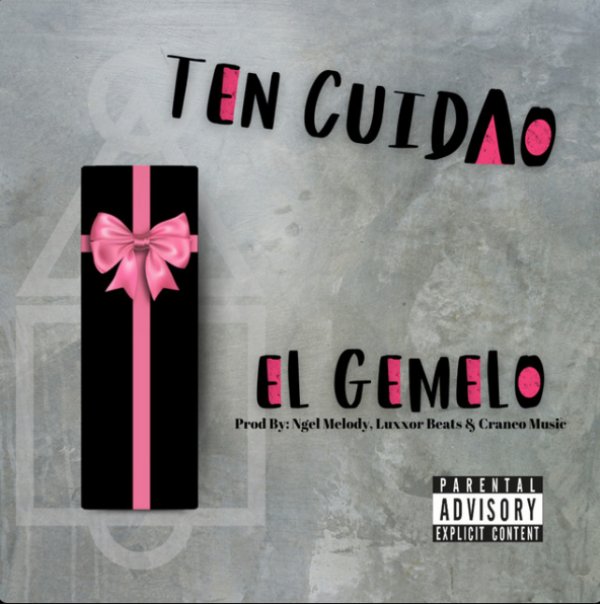 El Gemelo Ten Cuidao