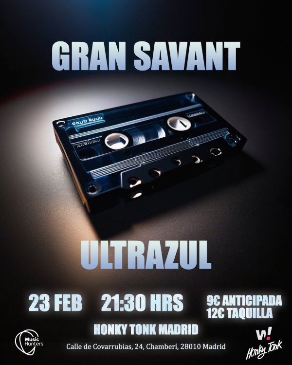 Gran Savant y Ultrazul
