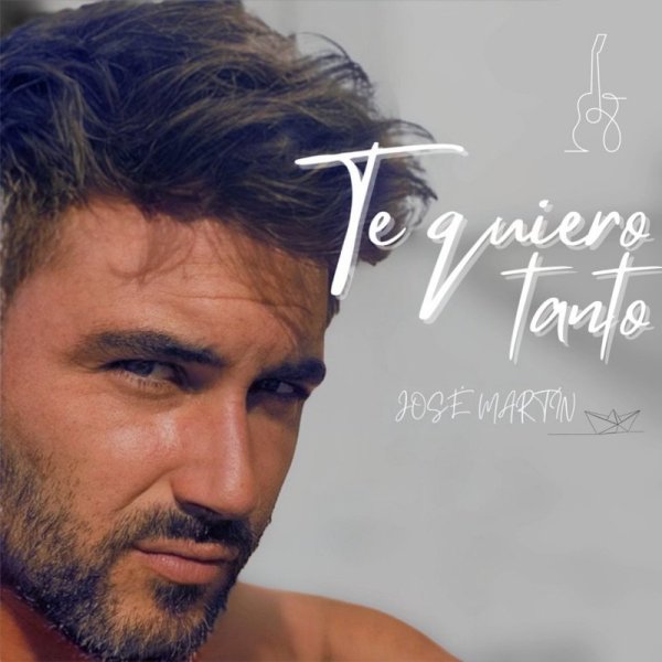 Jose de Martín Te Quiero Tanto portada