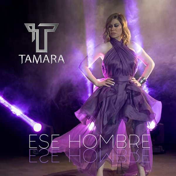 Tamara Ese Hombre